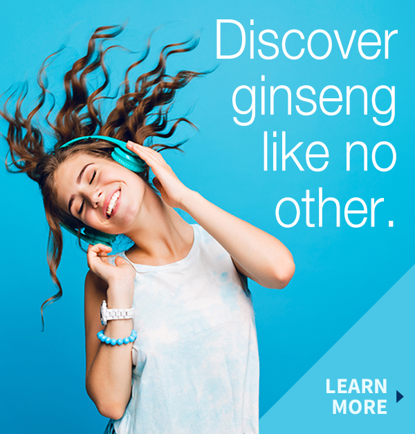 Discover ginseng like no other. Learn more.